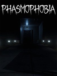 Phasmophobia